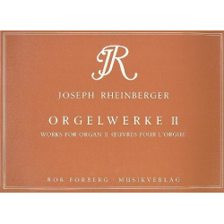 Ausgewählte Werke Band 2 : - Josef Gabriel Rheinberger