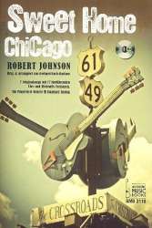 Sweet Home Chicago (+CD) : für Gitarre - Robert Johnson