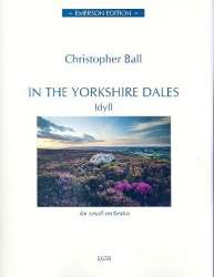 In the Yorkshire Dales : for small orchestra - Christopher Ball