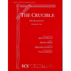 The Crucible : - Robert Ward
