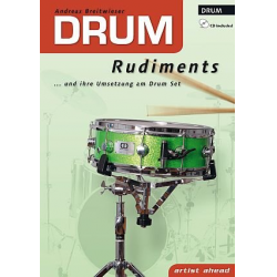 Drum Rudiments (+CD) und ihre Umsetzung am Drum Set - Andreas Breitwieser