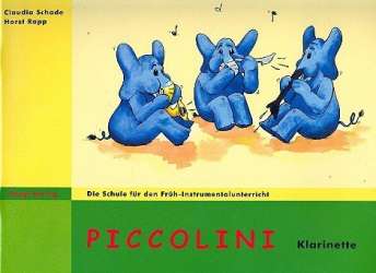 Piccolini Band 1 für Klarinette - Claudia Schade