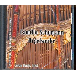 Orgelwerke : CD - Camillo Schumann