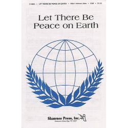 Let there be Peace on Earth : for - Sy Miller