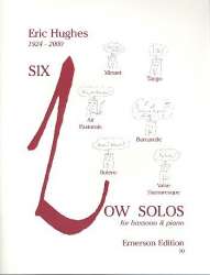 6 low Solos for bassoon and piano - Eric Hughes