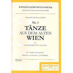 Tänze aus dem alten Wien Band 1 : - Alois Strohmayer