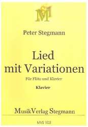 Lied mit Variationen : für Flöte und Klavier - Peter Stegmann