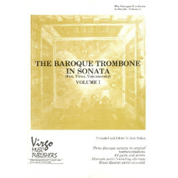 The Baroque Trombone in Sonata vol.1 - Diverse / Arr. Ken Shifrin