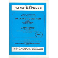 Walking together  und  Capriccio : - Alfred Schittler