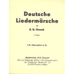 Deutsche Liedermärsche Band 1 : - R. G. Gnauck