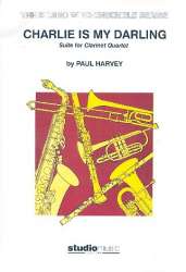 Charlie is my Darling : for for 4 clarinets - Paul Harvey