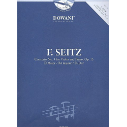 Konzert D-Dur Nr.4 op.15 (+CD) : - Friedrich Seitz
