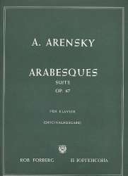 Arabesques op.67 : Suite - Anton Stepanowitsch Arensky