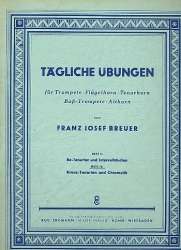 Tägliche Übungen für Trompete Band 2 : -Franz Josef Breuer