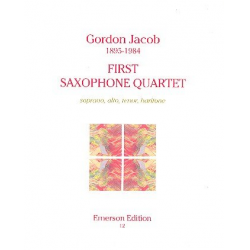 First Saxophone Quartet : for soprano, alto, tenor - Gordon Jacob