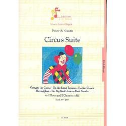 Circus Suite : for 2 flutes and 2 clarinets - Peter Bernard Smith