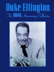 Duke Ellington : The 100th Anniversary - Duke Ellington