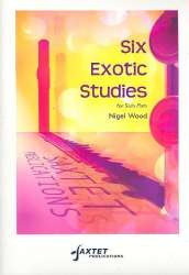 6 exotic studies : - Nigel Wood