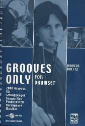 Grooves only (+mp3-Files) : für Schlagzeug - Marcus Boeltz