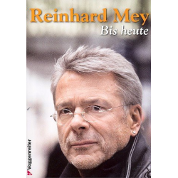 Bis heute (2001-2013) -Reinhard Mey