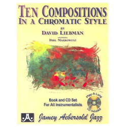 10 compositions in a chromatic style (+CD) : - David Liebman