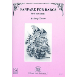 Fanfare for Barcs for 4 horns -Kerry Turner