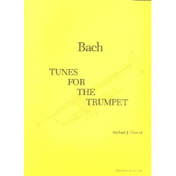 Tunes for the Trumpet - Johann Sebastian Bach