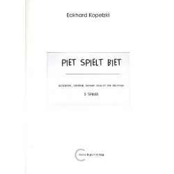 Piet spielt Biet : - Eckhard Kopetzki