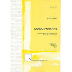 Landl-Fanfare : für 10 Blechbläser - Alois Wimmer