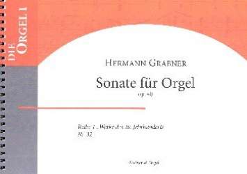 Sonate op.40 : für Orgel - Hermann Grabner