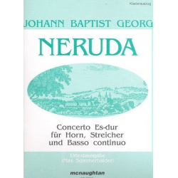 Konzert Es-Dur : für Horn, Streicher - Johann Baptist Georg Neruda