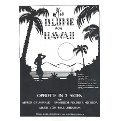 Blume von Hawaii : Album für Gesang - Paul Abraham