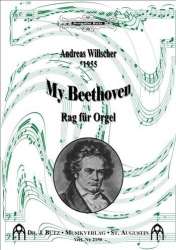 My Beethoven : für Orgel -Andreas Willscher