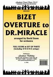 Overture To Dr.Miracle (Stone) Pack Orchestra - Georges Bizet