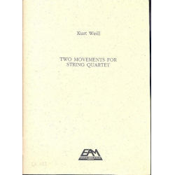 2 Movements op.8 : for string quartet - Kurt Weill