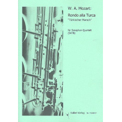 Rondo alla turca : für 4 Saxophone (SATB) - Wolfgang Amadeus Mozart / Arr. Stefan Reitz