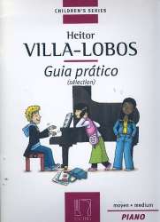 Guia prático (sélection) : para piano - Heitor Villa-Lobos