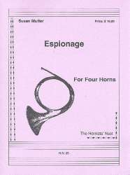 Espionage : for 4 horns in F - Susan Mutter