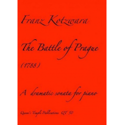 The Battle of Prague : A dramatic - Franz Kotzwara