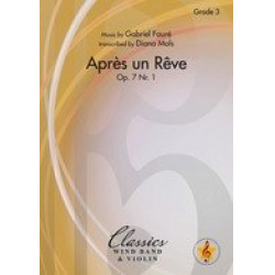 Après un Rève - Gabriel Fauré / Arr. Diana Mols