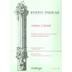 Sämtliche Werke für Tasteninstrumente Band 4a - Andrea Gabrieli