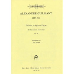 Prélude, adagio et fugue op.56 : - Alexandre Guilmant