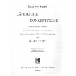 Die ländliche Konzertprobe : für gem Chor - Franz von Suppé