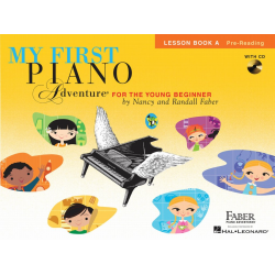 My First Piano Adventure - Lesson Book A -Nancy Faber