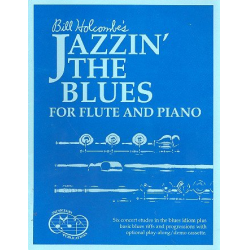 Jazzin' the Blues : for flute and piano - Bill Holcombe
