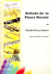 Ballade de la Fleurs Novele : - Claude Henry Joubert
