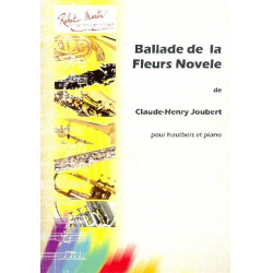 Ballade de la Fleurs Novele : - Claude Henry Joubert