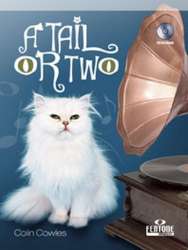 A Tail or two (+CD) : for - Colin Cowles