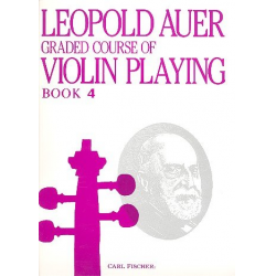 Graded Course of violin playing - Leopold von Auer