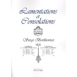 Lamentations et Consolations op.17 A - Sergei Bortkiewicz